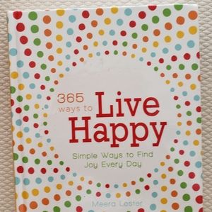 365 Ways To Live Happy book
